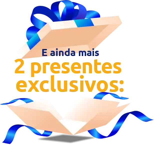Três presentes exclusivos